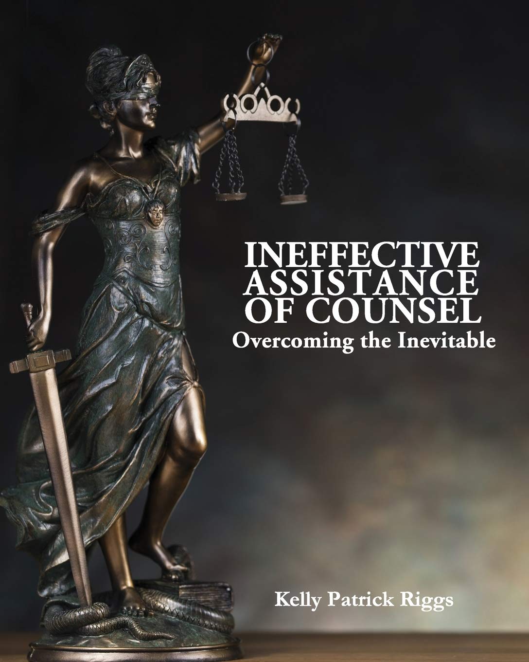 Ineffective Assistance of Counsel