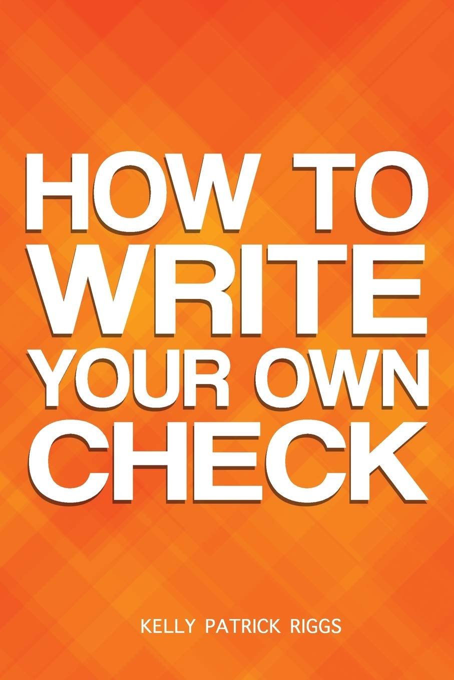 How to Write Your Own Check